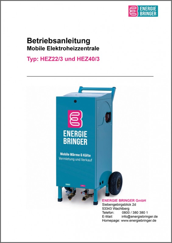 ENERGIE BRINGER Bedienungsanleitung der neuen HEZ